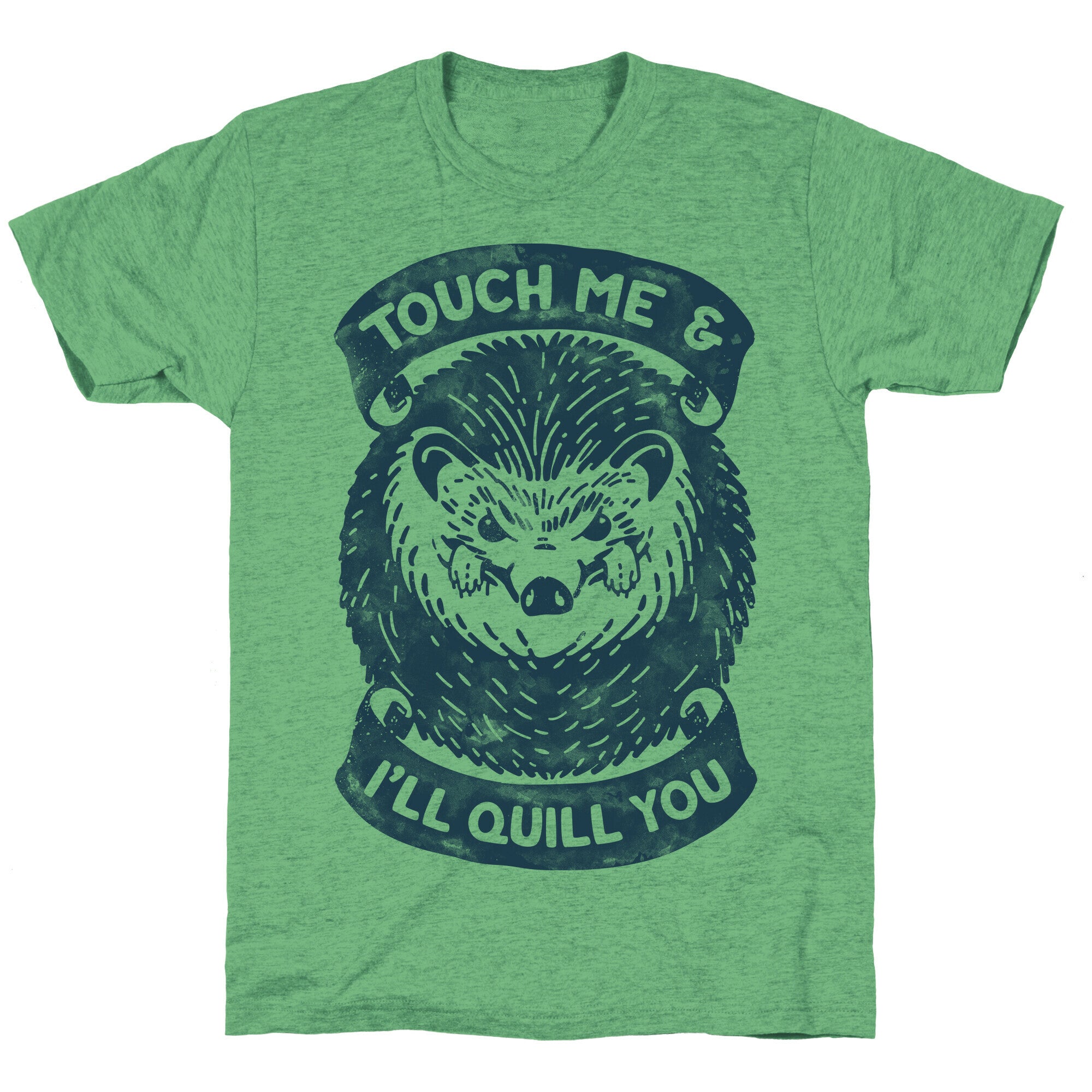 Touch Me And I'll Quill You Unisex Triblend Tee